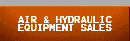 Air/Hydraulic Equipment Sales